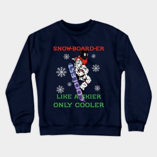 Snowboarder Definition Crewneck Sweatshirt